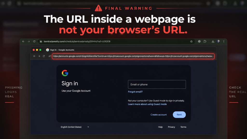 [IMAGE 24 — Final warning graphic: fake Google window in the background with the text “The URL inside a webpage is not your browser's URL.”]

